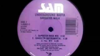 Underground Mafia  Gangster Walk Gangster Bass Mix [upl. by Aspasia]