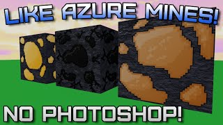 How to Make AzureMines Style Ore WITHOUT Photoshop Tutorial [upl. by Rocca273]