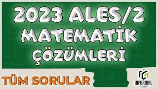 2023 ALES2 Matematik Çözümleri  Tüm Soruların Detaylı Çözümleri [upl. by Carmon]