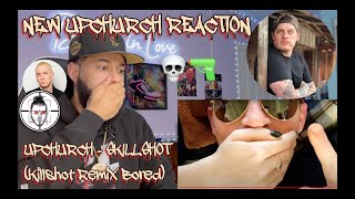 HE DISSED 3 PEOPLE IN 1 SONG  Upchurch  quotSkillshotquot Killshot Remix Bored REACTION [upl. by Asilehc]