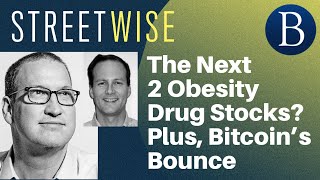 The Next 2 Obesity Drug Stocks Plus Bitcoin’s Bounce  Barrons Streetwise [upl. by Leah624]