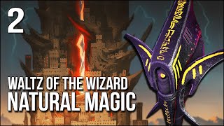 Waltz Of The Wizard Natural Magic  2  Ascending The Tower [upl. by Chickie462]