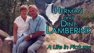 Herman amp Diny Lamberink  A Life In Pictures [upl. by Hauger]