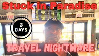 My 3 Day Travel Nightmare in Barbados [upl. by Ulysses771]