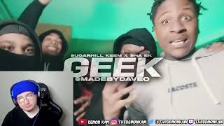 Demon Kam Reacts to SugarHill Keem x Sha Ek  Geek Unreleased [upl. by Thorfinn]