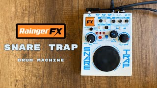 Rainger FX Snare Trap Drum Machine [upl. by Bevin]