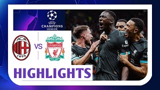 Highlights  AC Milan vs Liverpool  UEFA CHAMPIONS LEAGUE 202425 [upl. by Seebeck]