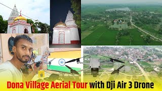 Dona Village Aerial Tour with Dji Air 3 Drone Helpuschintupatna [upl. by Mira290]