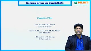 LEC13Electronic Devices and Circuits  Capacitive Filters By Dr Kiran Chand Raavi [upl. by Sass]