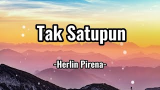 Tak Satupun  Herlin Pirena Lirik  Lagu Pujian Rohani Kristen [upl. by Aicerg83]