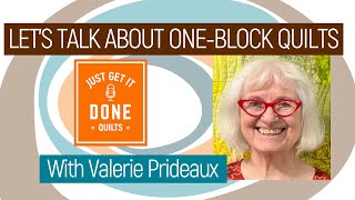 🧵🌸 LETS TALK ABOUT ONE BLOCK QUILTS WITH VALERIE PRIDEAUX Karens Quilt Circle [upl. by Motteo]