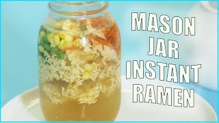 Dorm Room EATS Mason Jar Instant Ramen [upl. by Ahseki]