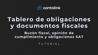 Tablero de obligaciones y docs fiscales │ Buzón fiscal opinión de cumplimiento y obligaciones SAT [upl. by Circosta167]