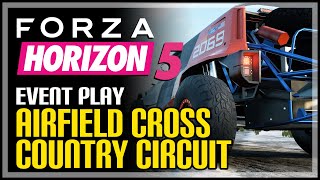 Airfield Cross Country Circuit Forza Horizon 5 Event [upl. by Notsew30]