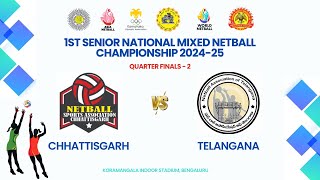 Chhattisgarh VS Telangana  QUARTER FINAL 2  1ST SENIOR NATIONAL MIXED NETBALL CHAMPIONSHIP 202425 [upl. by Emanuel]