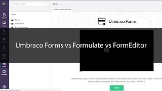 Umbraco Forms vs Formulate vs FormEditor [upl. by Guidotti41]