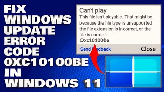 How To Fix Error Code 0xc10100be in Windows 1110 Guide [upl. by Tnarb]