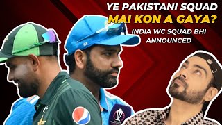 Pakistani Team Announced  India WC team announced  Cricom 208 [upl. by Columbus102]