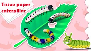 Tissue paper caterpillar l Tissue paper worm l Growing wriggly worm [upl. by Naimed868]