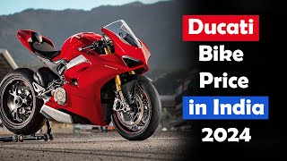 Ducati Bike Price in India 2024 [upl. by Lalat17]