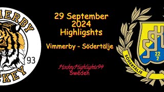 VIMMERBYN VS SÖDERTÄLJE  29 SEPTEMBER 2024  HIGHLIGHTS  HOCKEYALLSVENSKAN [upl. by Annaliese]