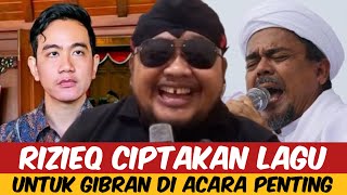 RIZIEQ CIPTAKAN LAGU BUAT GIBRAN DI ACARA PENTING [upl. by Dewitt]