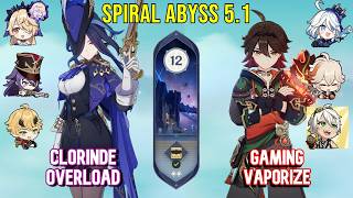 C0 Clorinde Overload amp C2 Gaming Vaporize  Spiral Abyss 51  Genshin Impact [upl. by Haleemak]