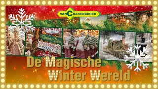 De Magische Winter Wereld bij van Cranenbroek [upl. by Halehs]