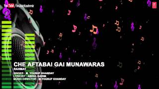 Official  Che Aftabai Gai Munawaras  TSeries Kashmiri Music  M Yousuf Khanday [upl. by Nwahc660]