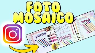 Como postar FOTO MOSAICO no INSTAGRAM [upl. by Ayanal]