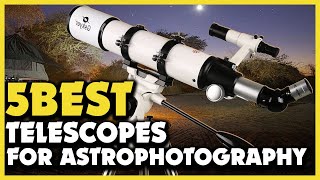 Top 5 Best Telescopes For Astrophotography Review 2023 [upl. by Terr533]