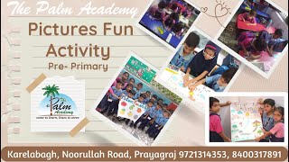 PrePrimary Pictures Fun Activity at The Palm Academy 202425 shorts thepalmacademy prayagraj [upl. by Assele]