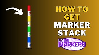 How To Get Marker Stack in Find The Markers  Roblox [upl. by Ttirrem]