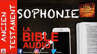 BIBLE AUDIO SOPHONIE  ANCIEN TESTAMENT [upl. by Goren125]