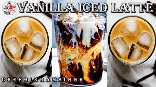 How to make a starbucks iced vanilla latte  Vanilla latte at home  Latte by The Coffee Kitchen [upl. by Peggie]