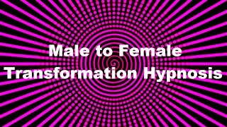 Male to Female Transformation Hypnosis with Fiona Clearwater [upl. by Noisla852]