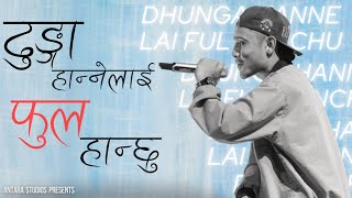 BG  Dhunga hanne lai ful hanchu  Prod by ManiacTracks  Lyrical performance video [upl. by Figge]