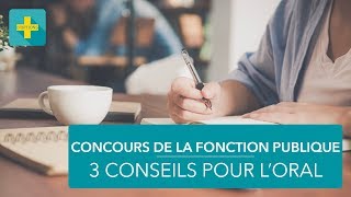 Concours de la fonction publique  3 conseils pour loral [upl. by Akimyt721]