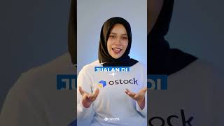 Mau jualan lebih mudah lebih cuan Serahin ke OStock aja OStock Seller Supplier Indonesia [upl. by Hutton]