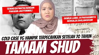 SIAPAKAH THE TAMAM SHUD aka SOMERTON MAN SEBENARNYA [upl. by Sollars]