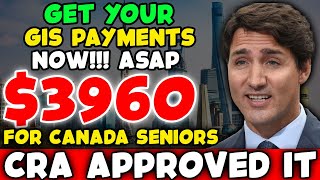 CRA APPROVED IT  3960 GET YOUR GIS PAYMENTS NOW  FOR CANADA SENIORS [upl. by Sidoon992]