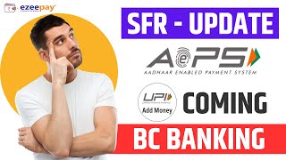 Online Service Live SFR  UPDATE  UPI Add Money Coming  Ezeepay Update BC Banking Activation [upl. by Itram]