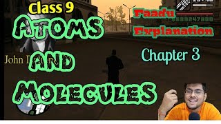 Atoms and Moleculeschapter 3 Science Class 9 NCERT [upl. by Adlih788]