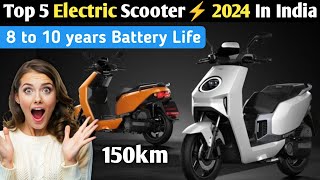 top 5 electric scooter in India 2024। best electric scooter 2024 । electric scooter price 2024 [upl. by Nerraf657]