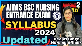 Latest Syllabus AIIMS Bsc Nursing Entrance Exam 2024 aiims bscnursing [upl. by Anglo251]