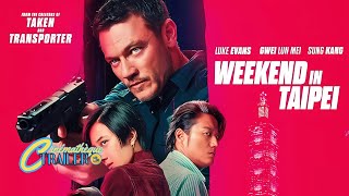 WEEKEND IN TAIPEI Trailer 2024 Luke Evans [upl. by Engen]