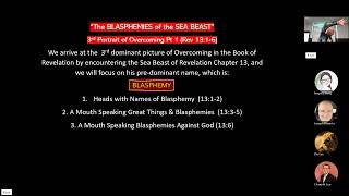 OVERCOMING Portrait 3 Rev 1316 Pt 1 Blasphemies of the Sea Beast 1132024 by Bernard Lee [upl. by Adnorat]