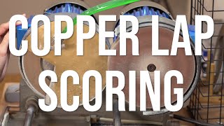 How to Prep a Copper Lap for Polishing [upl. by Shannen555]