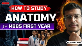 How T0 Study Anatomy For MBBS 1st Year  Books And Resources Required For MBBS 1st Year Anatomy [upl. by Dogs]