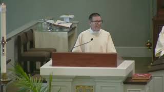 First Homily of Deacon Richard Fish [upl. by Eiramanitsirhc468]